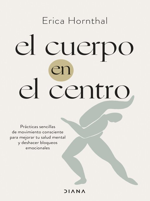 Title details for El cuerpo en el centro by Erica Hornthal - Available